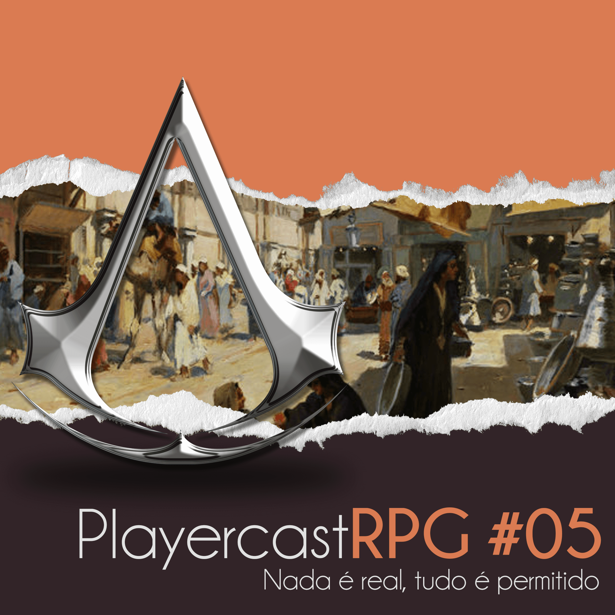 PlayerCast RPG Assassins Creed S01EP5 – Nada é Real, Tudo é Permitido