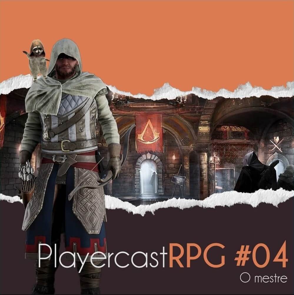 PlayerCast RPG Assassins Creed S01EP4 – O Mestre